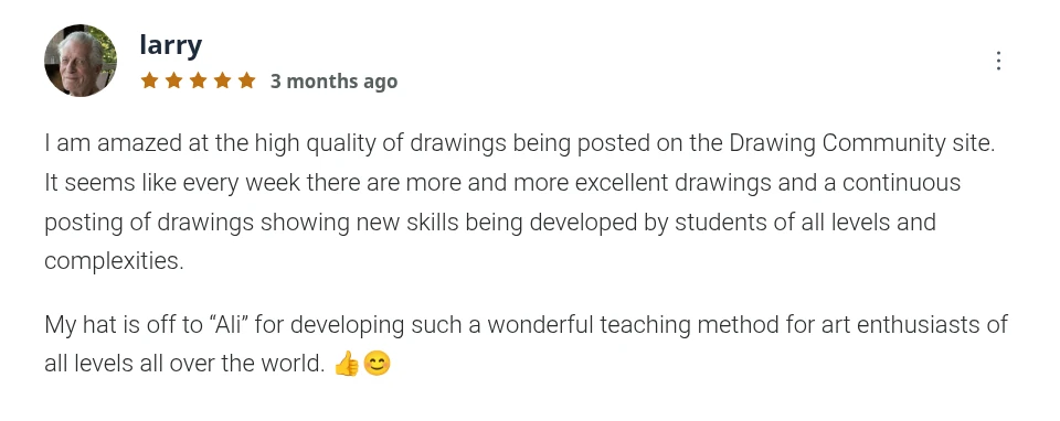 Student review — amazed at the drawing quality and teaching method